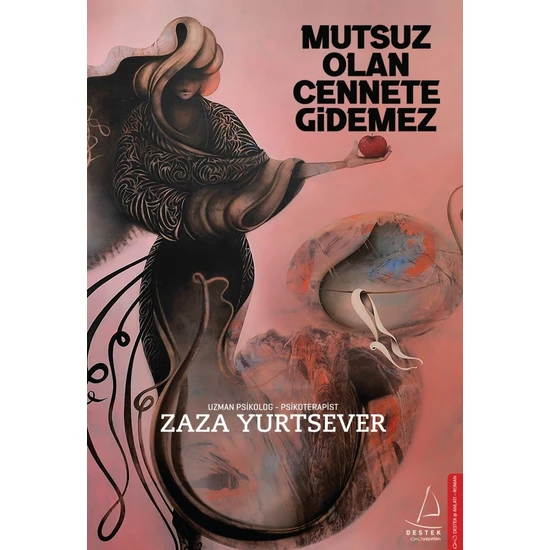 Mutsuz Olan Cennete Gidemez - Zaza Yurtsever