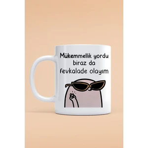 Baskı Tech Fevkalade Yazılı Kupa Bardak - İlginç Yazılı Kupa Baskılı Bardak