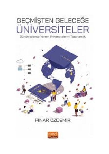 Geçmişten Geleceğe Üniversiteler