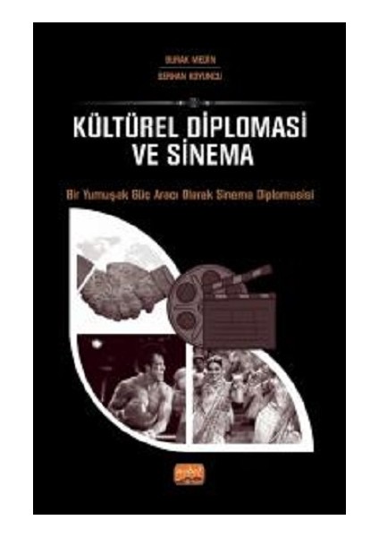 Kültürel Diplomasi ve Sinema - Betül Özcan