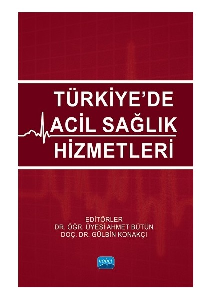 Türkiye’de Acil Sağlık Hizmetleri