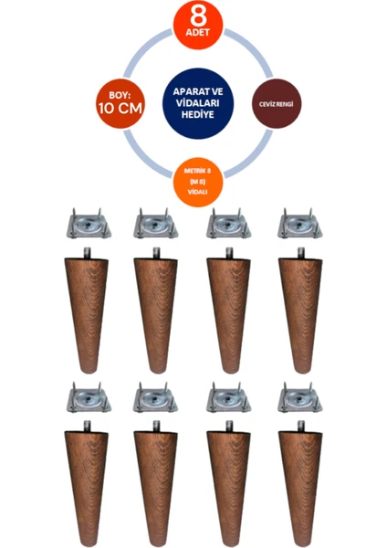 Vera Hediyelik Eşya 8'li Ceviz Renk 10 cm Ahşap Konik Ayak Koltuk Ayağı-Baza-Tv Ünitesi-Mobilya-Çap:4.6 cm 3301000000523
