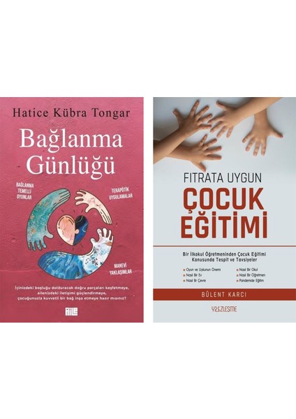 Bağlanma Günlüğü - Fıtrata Uygun Çocuk Eğitimi