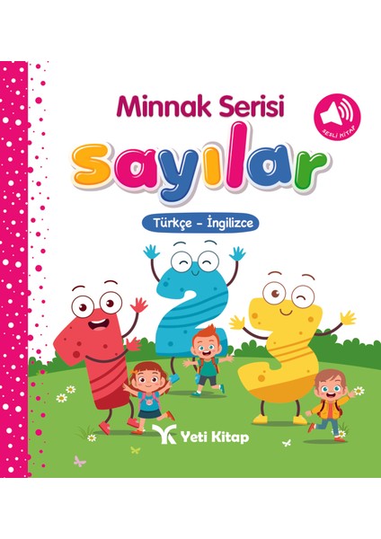 Minnak Serisi Renkler ve Şekiller - Sayılar - Doğa - Hayvanlar - Feyyaz Ulaş