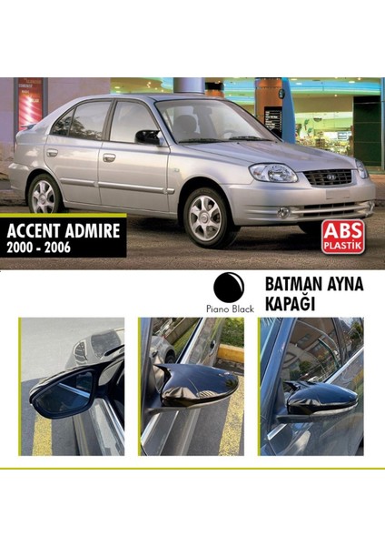 Hyundai Accent Admire Yarasa Batman Ayna Kapağı 2000-2006 Arası