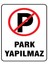 A4 Pvc Kaplı Park Yapılmaz Uyarı Levhası (Suya Dayanıklı) 1