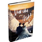 Vurdu ve Aşk! 2 - (Ciltli) - Beyza Kırıkçı