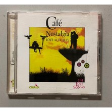 Cafe Nostalgia Love Actually 19 Love Songs CD (Orjinal Dönem Baskı)