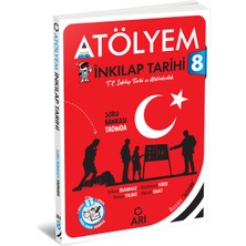 Arı Yayıncılık 8.Sınıf T.C. Inkılap Tarihi ve Atatürkçülük Atölyem