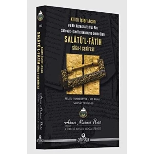 Salatü’l-Fatih Siğa-i Şerifesi - Ahmet Mahmut Ünlü