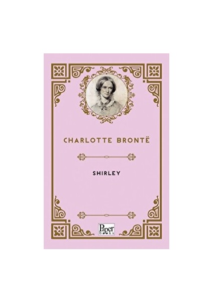 Shirley - Charlotte Bronte