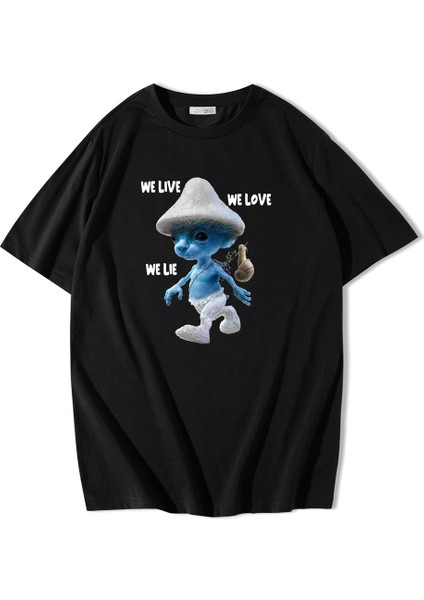 Unisex Oversize Smurf Cat We Live We Love We Lie T-Shirt