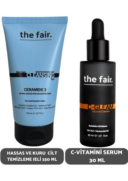 the fair. Hassas ve Kuru Cilt Temizleme Jeli 150 ml ve C Vitamini Serum Seti 30 ml