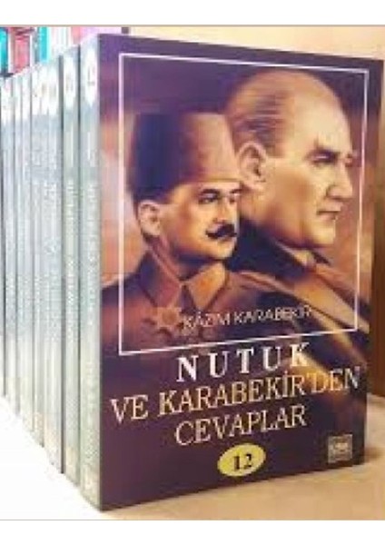Nutuk ve Karabekir'den Cevaplar (12 Cilt Takım) - Kazım Karabekir