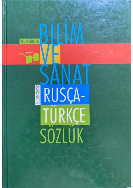 Rusça - Türkçe Sözlük 61.000 Sözcük - Vedat Gültek