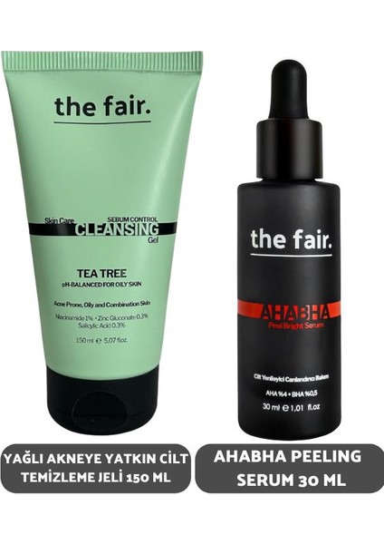 the fair. Yağlı Akneye Yatkın Cilt Temizleme Jeli 150 ml ve Aha Bha Peeling Serum 30 ml