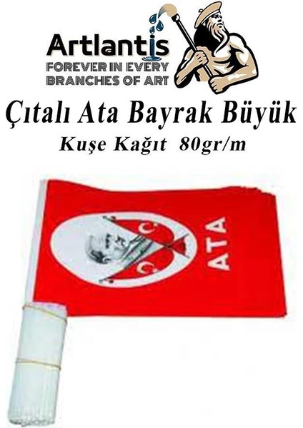 Çıtalı Ata Bayrak Kağıt 21X29 cm 10 Adet Atalı Bayrak Çıtalı Sopalı Büyük Bayrak Plastik Çubuklu Bayrak