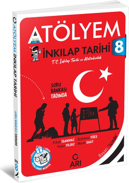 Arı Yayıncılık 8.Sınıf T.C. Inkılap Tarihi ve Atatürkçülük Atölyem