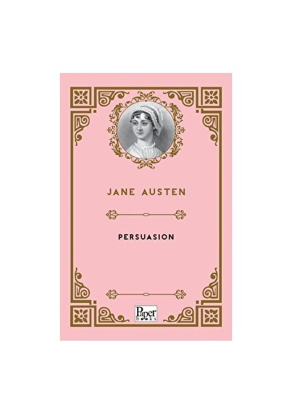 Persuasion - Jane Austen