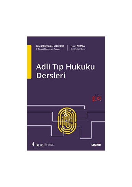 Adli Tıp Hukuku Dersleri - Filiz Berberoğlu Yenipınar