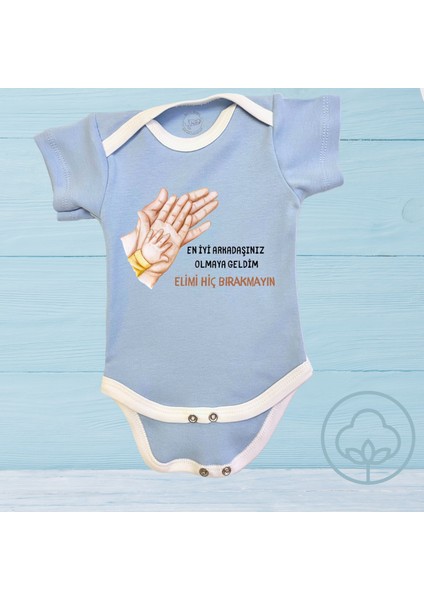 Elimi Hiç Bırkamayın Baskılı Organik Pamuk Çıtçıtlı Bebek Body Zıbın