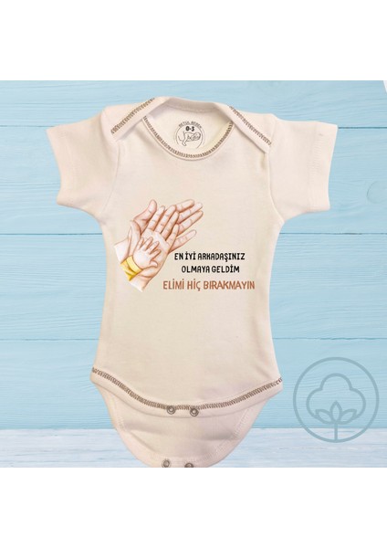 Elimi Hiç Bırkamayın Baskılı Organik Pamuk Çıtçıtlı Bebek Body Zıbın