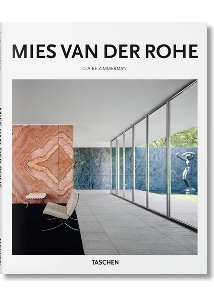 Mies Van Der Rohe - Claire Zimmerman
