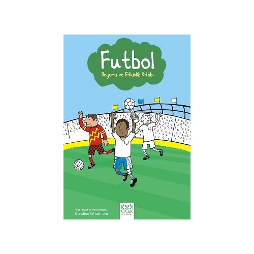 Futbol Boyama ve Etkinlik Kitabı Candice Whatmore Kitabı