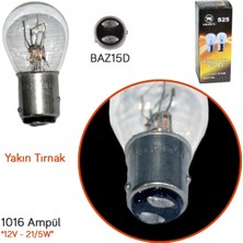 Tas Tas 12V 1016 Ampul 21/5W Yakın Tırnak BAZ15D S25 7225 SL3123 (10 Lu)