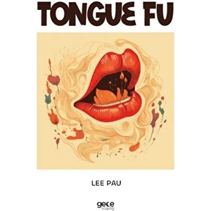 Tongue Fu - Lee Pau