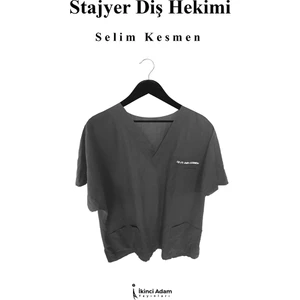 Stajyer Diş Hekimi  - Selim Kesmen