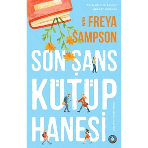 Son Şans Kütüphanesi - Freya Sampson
