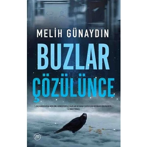 Buzlar Çözülünce