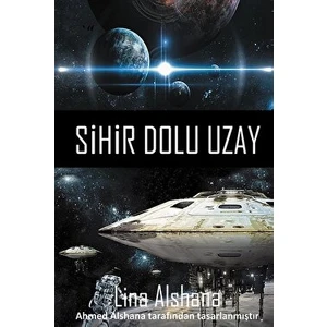 Sihir Dolu Uzay - Lina Alshana