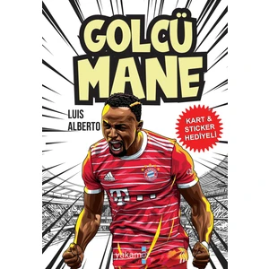 Golcü Mane + Kart & Sticker