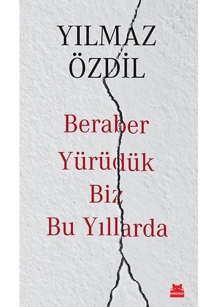 Son Cüret - Beraber Yürüdük Biz Bu Yıllarda - Yılmaz Özdil fiyatları