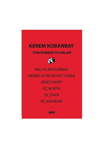 Tüm Komedi Oyunları - Kerem Kobanbay
