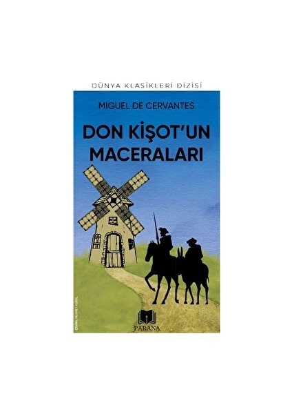 Don Kişot’un Maceraları - Miguel de Cervantes