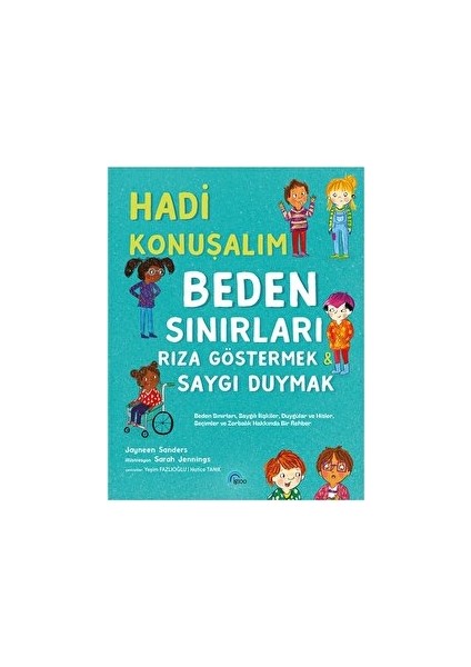 Hadi Konuşalım Beden Sınırları Rıza Göstermek - Saygı Duymak - Hatice Tanık