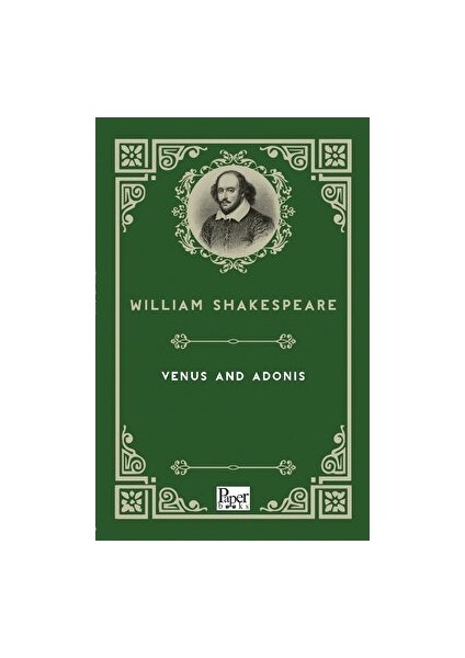 Venüs And Adonis - William Shakespeare