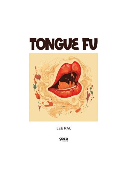 Tongue Fu - Lee Pau