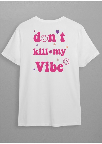Beyaz Dont Kill My Vibe Baskılı T-Shirt H011 fiyatları