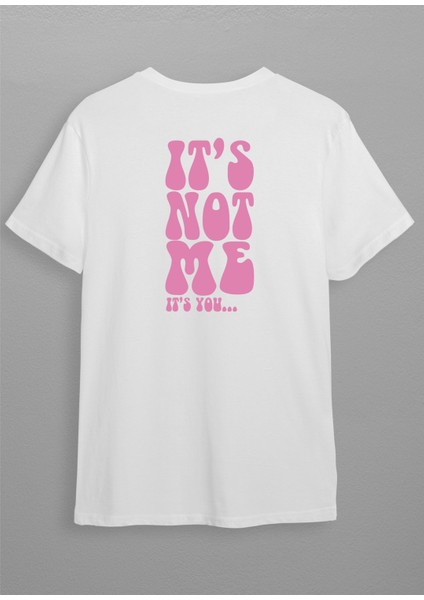 Its Not Me Baskılı T-Shirt HC09