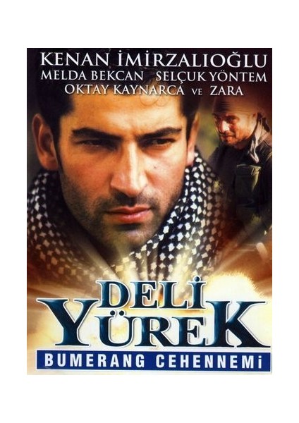 Deli Yürek - Bumerang Cehennemi