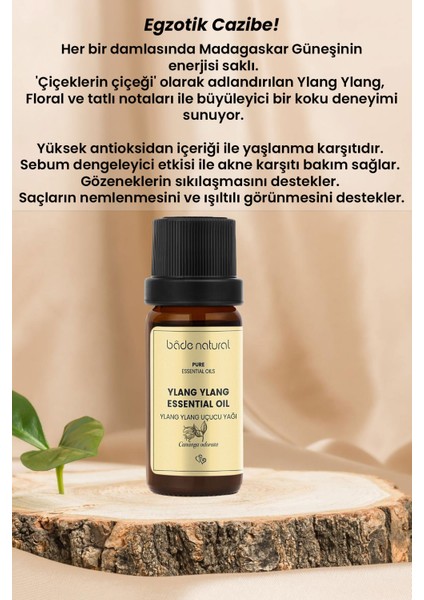 Bade Natural Ylang Ylang Uçucu Yağı %100 Saf 10 ml