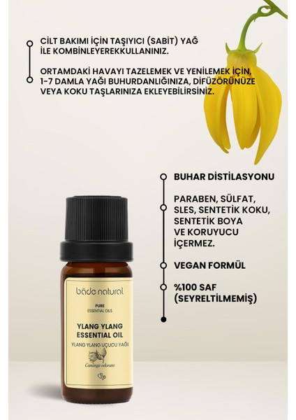 Bade Natural Ylang Ylang Uçucu Yağı %100 Saf 10 ml