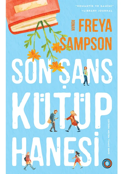 Son Şans Kütüphanesi - Freya Sampson