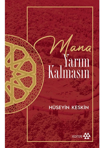 Mana Yarım Kalmasın - Hüseyin Keskin