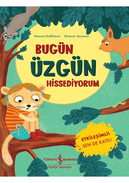 Bugün Üzgün Hissediyorum - Nanna Neßhöver