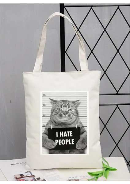 I Hate People Cat Tasarım Bez Çanta